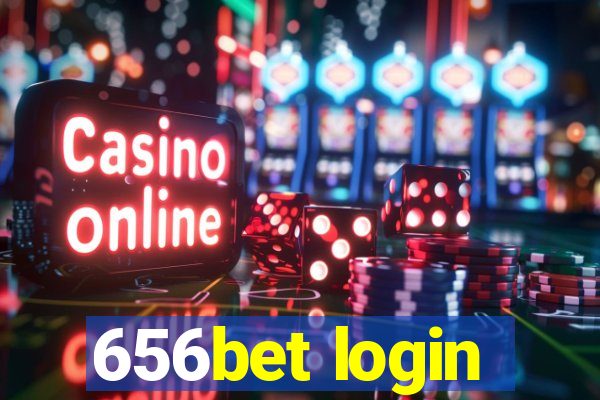 656bet login